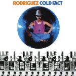 Rodriguez – Cold Fact (LP, Album, Reissue, Remastered, 180 Gram, Vinyl)