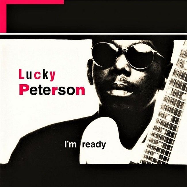 Lucky Peterson – I'm Ready (2LP, Album, Reissue, Vinyl)
