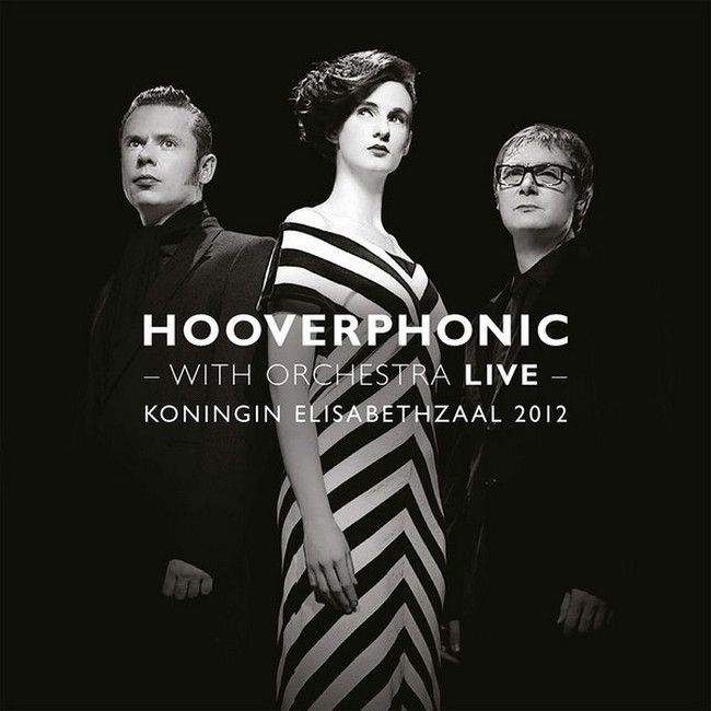 Hooverphonic – With Orchestra Live (Koningin Elisabethzaal 2012) (2LP, Album, Reissue, 180 Gram, Vinyl)