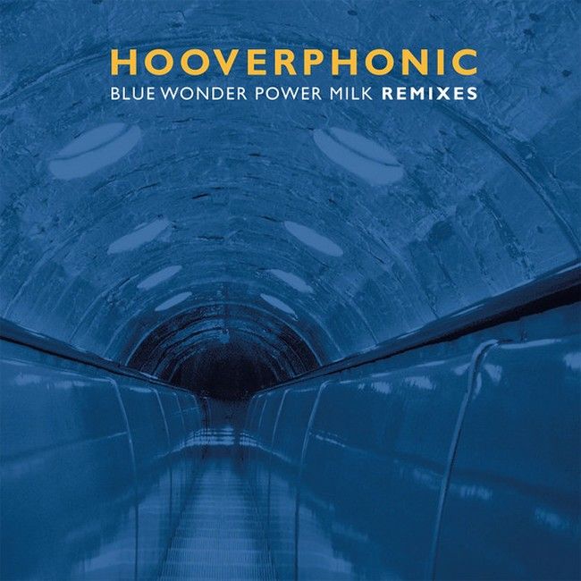 Hooverphonic – Blue Wonder Power Milk Remixes (EP, 12", 45 RPM, Limited Edition, Numbered, Solid Blue Vinyl)