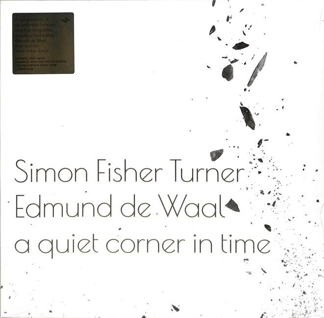Simon Fisher Turner, Edmund de Waal – A Quiet Corner In Time (LP, Album, Vinyl)