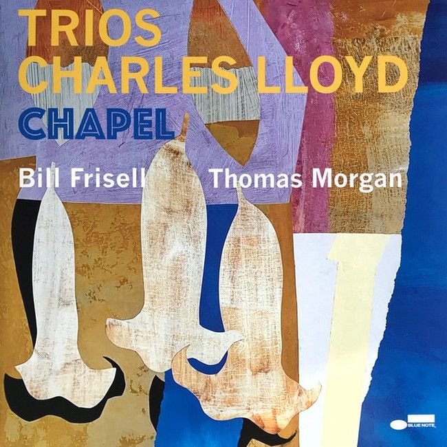 Платівка Charles Lloyd – Trios: Chapel|Чарльз Ллойд-Тріо: Капела(2xLP)