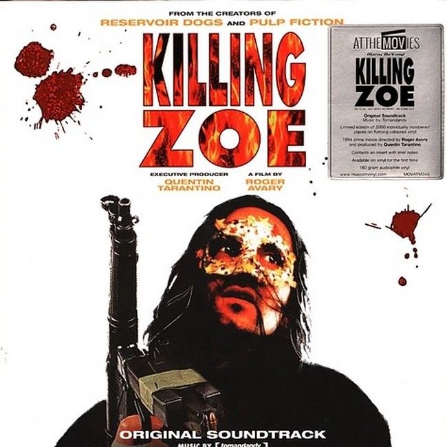 Платівка Tomandandy – Killing Zoe (Original Soundtrack)|Томанданді-Вбивство Зої(Оригінальний саундтрек)
