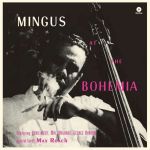 Charles Mingus – Mingus At The Bohemia (LP, Album, Limited Edition, Reissue, Vinyl)