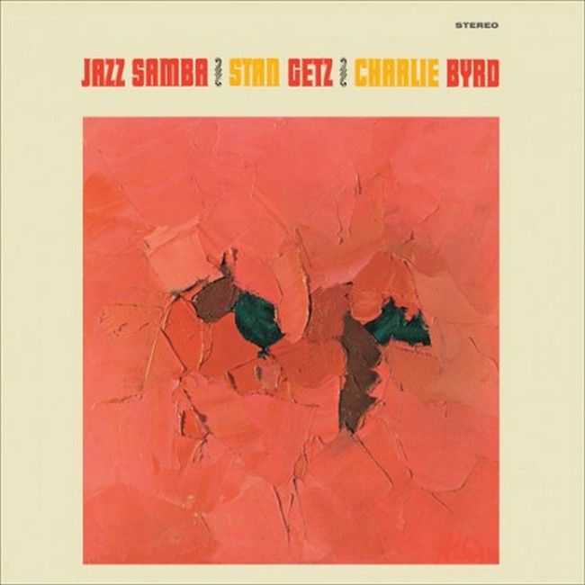 Stan Getz, Charlie Byrd - Jazz Samba (LP, Album, Stereo, Reissue, Remastered, Limited Edition, 180 Gram, Transparent Yellowl)