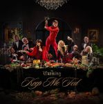 The Warning – Keep Me Fed (LP, Album, Vinyl)