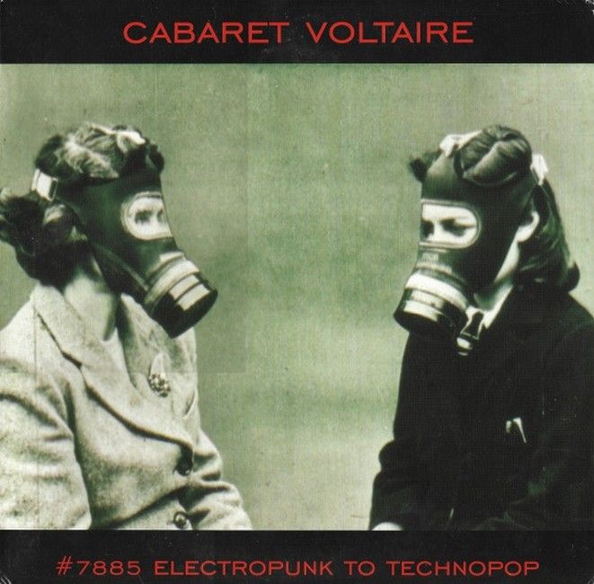 Cabaret Voltaire – #7885 (Electropunk To Technopop 1978 – 1985) (2LP, Compilation, Vinyl)