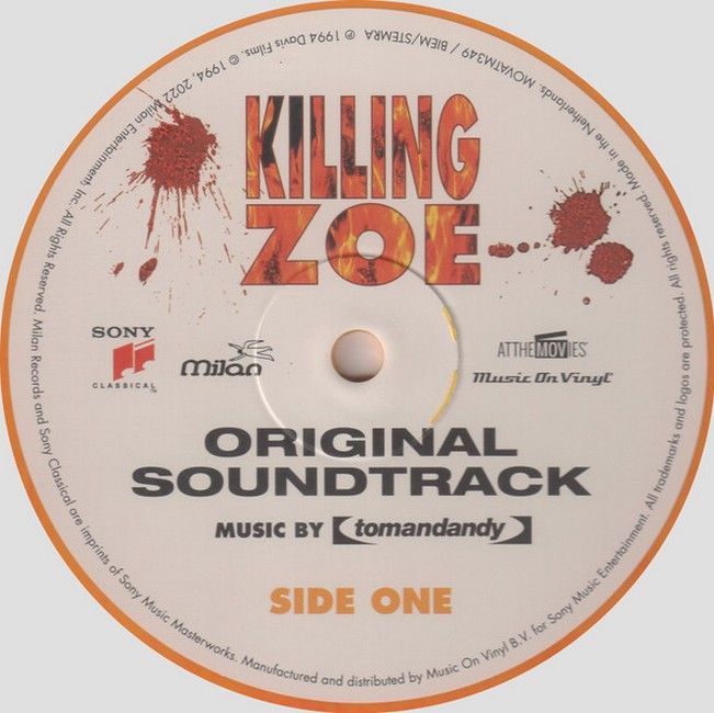 Платівка Tomandandy – Killing Zoe (Original Soundtrack)|Томанданді-Вбивство Зої(Оригінальний саундтрек)