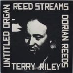 Платівка Terry Riley – Reed Streams|Террі Райлі