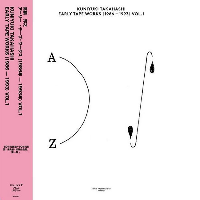 Kuniyuki Takahashi – Early Tape Works (1986 - 1993) Vol. 1 (Vinyl)