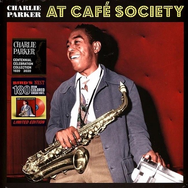 Charlie Parker – At Cafe Society (LP, Compilation, Limited Edition, Red Vinyl)