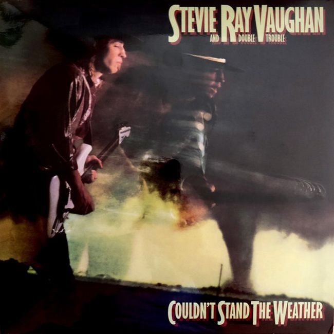 Stevie Ray Vaughan And Double Trouble – Couldn't Stand The Weather (Vinyl)