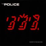 The Police – Ghost In The Machine (Vinyl)