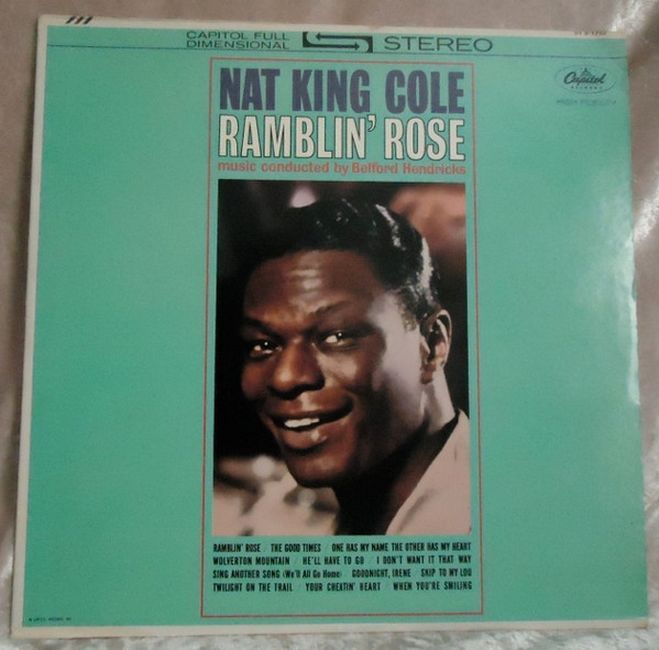 Платівка Nat King Cole – Ramblin' Rose|Нат Кінг Коул-Рамблін Роуз
