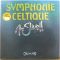 Платівка Alan Stivell – Symphonie Celtique|Алан Стівелл-Кельтська симфонія(2xLP)