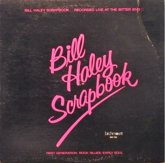 Bill Haley & The Comets – Bill Haley's Scrapbook
