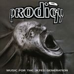 Платівка The Prodigy – Music For The Jilted Generation | М'юзік  ФОр Зе Жілтед Дженерейшн (2LP)