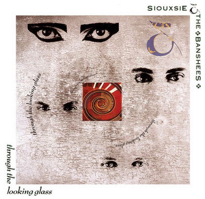 Платівка Siouxsie And The Banshees –Through The Looking Glass |Сусі та Банші-Крізь дзеркало