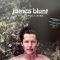 James Blunt – Once Upon A Mind 