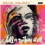 Billie Holiday – All Or Nothing At All (Vinyl)