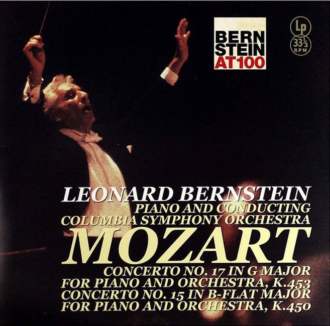 Платівка Mozart - Leonard Bernstein Piano And Conducting Columbia Symphony Orchestra – Concerto No. 17 In G Major For Piano And Orchestra, K.543 / Symphony No. 15 In B-Flat Major For Piano And Orchestra, K.450