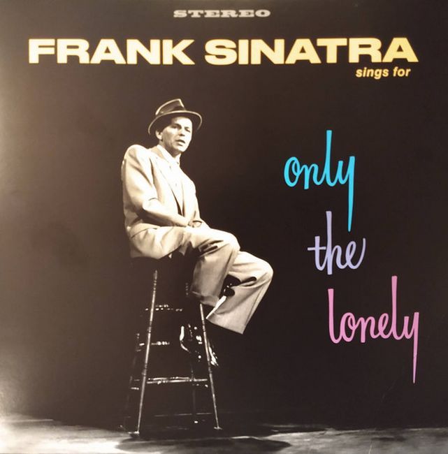 Платівка Френк Сінатра | Frank Sinatra – Frank Sinatra Sings For Only The Lonely (Vinyl)