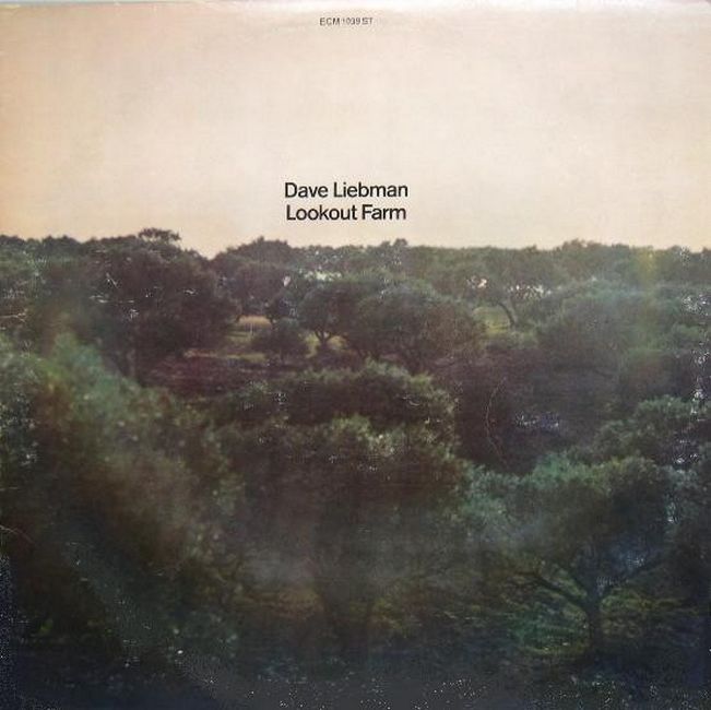Dave Liebman – Lookout Farm (Vinyl)