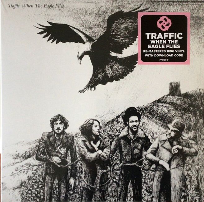 Платівка Трафік | Traffic – When The Eagle Flie