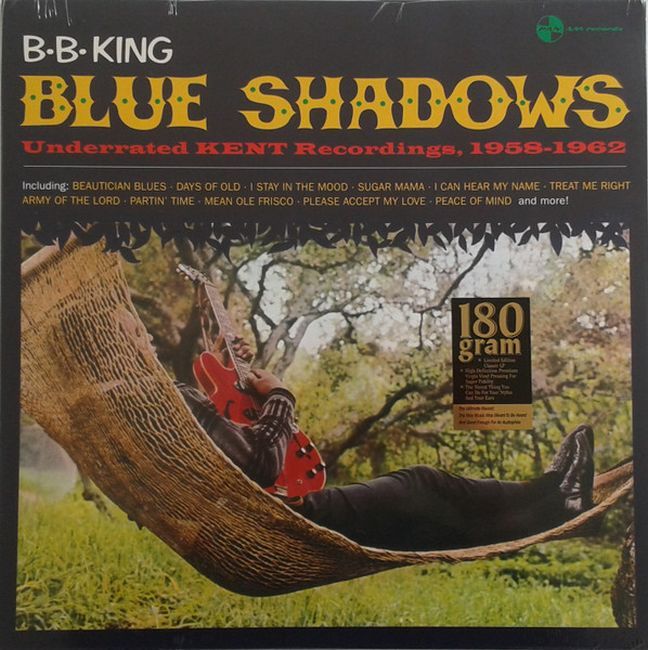 Платівка Б.Б. Кінг | B.B. King – Blue Shadows - Underrated Kent Recordings 1958-1962