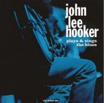 Платівка John Lee Hooker - Plays & Sings The Blues | Джон Лі Хукер
