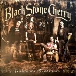 Black Stone Cherry – Folklore And Superstition (Vinyl)