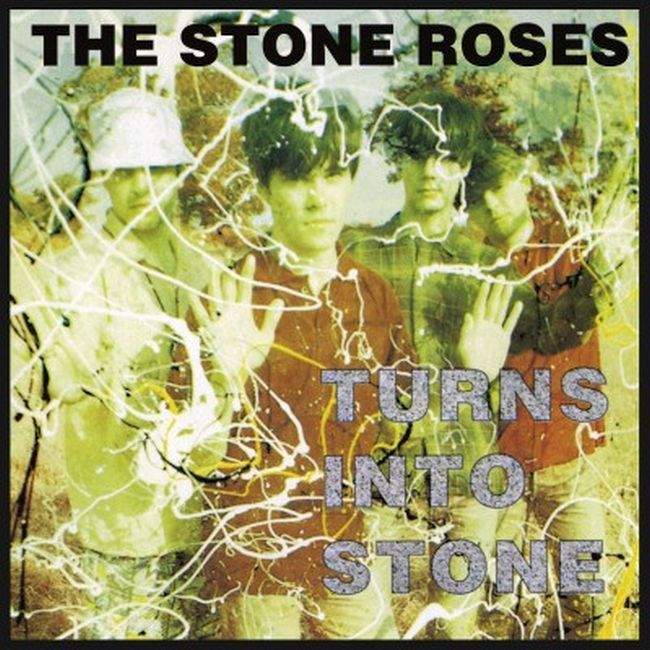 Платівка The Stone Roses – Turns Into Stone|Стоун Роузес - Перетворюється на камінь