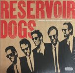 Платівка Скажені Пси (Саундрек) | Various – Reservoir Dogs (Original Motion Picture Soundtrack)