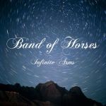 Band Of Horses – Infinite Arms (Vinyl)