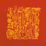 North East Ska Jazz Orchestra – North East Ska Jazz Orchestra (Vinyl)