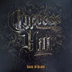 Платівка Сайпрес Хіл | Cypress Hill – Back In Black