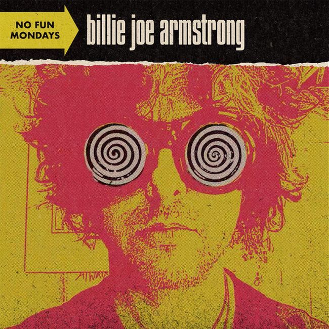 Billie Joe Armstrong – No Fun Mondays 