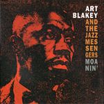 Art Blakey And The Jazz Messengers* – Moanin' (Vinyl)