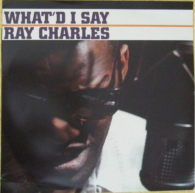 Ray Charles – What'd I Say (Vinyl)
