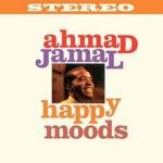 Платівка Ahmad Jamal – Happy Moods|Ахмад Джамал-Веселий настрій