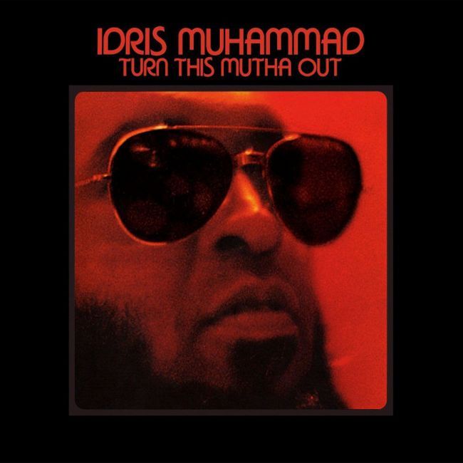 Idris Muhammad – Turn This Mutha Out (Vinyl)