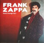 Платівка Frank Zappa – Dutch Courage Vol. 1|Френк Заппа
