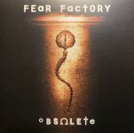 Платівка Fear Factory – Obsolete|Фабрика страху-Застаріле
