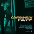 Платівка Jimmy Smith – Confirmation|Джеймс Сміт-Підтвердження