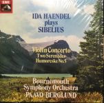 Ida Haendel, Paavo Berglund, Bournemouth Symphony Orchestra – Ida Haendel plays Sibelius (Vinyl)