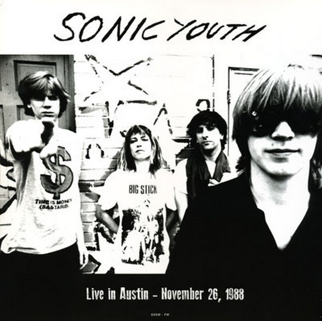 Sonic Youth – Live In Austin – November 26, 1988 (Vinyl)