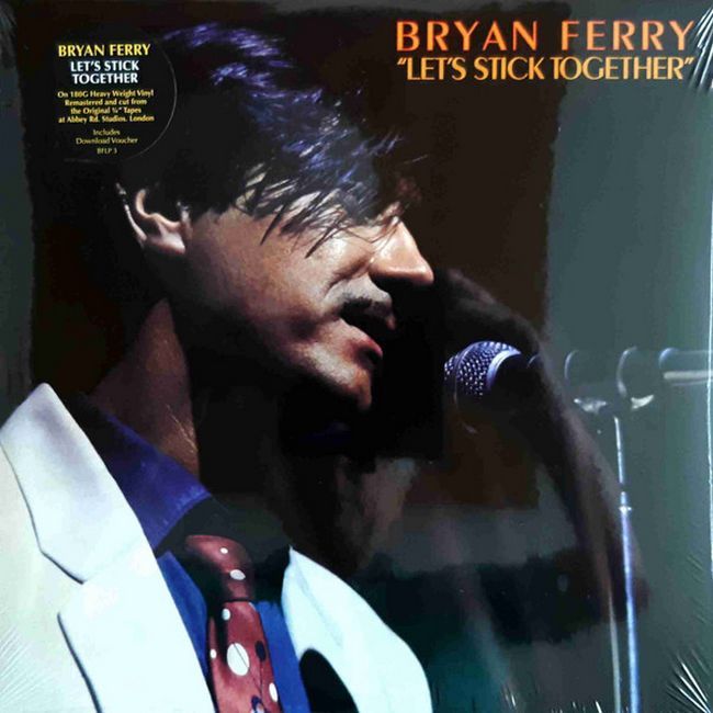 Платівка Bryan Ferry – Let's Stick Together|Браян Феррі-Давайте триматися разом
