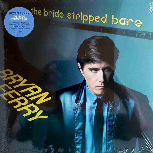 Платівка Bryan Ferry – The Bride Stripped Bare|Браян Феррі-Наречена роздяглася