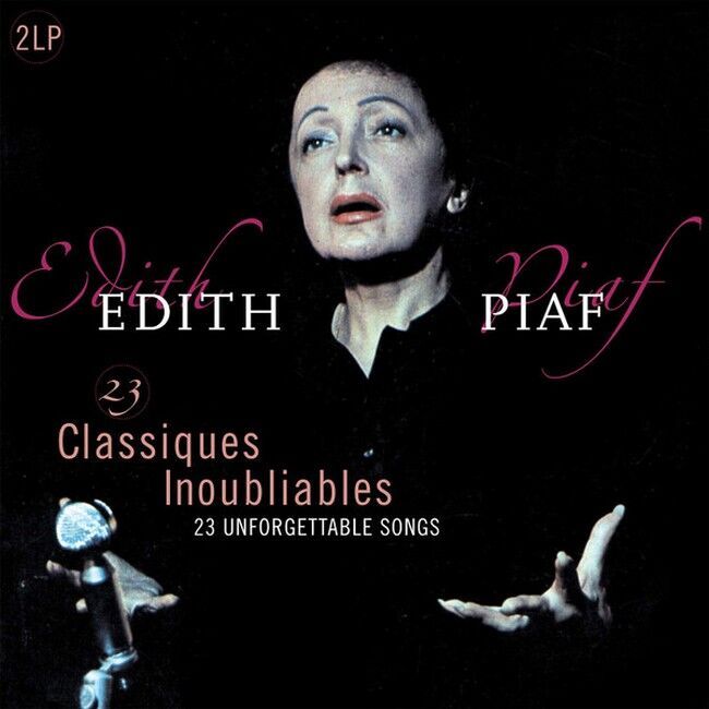 Edith Piaf – 23 Classiques Inoubliables - 23 Unforgettable Songs (Vinyl)