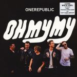 Платівка OneRepublic – Oh My My|Одна республіка-О мій мій(2xLP)